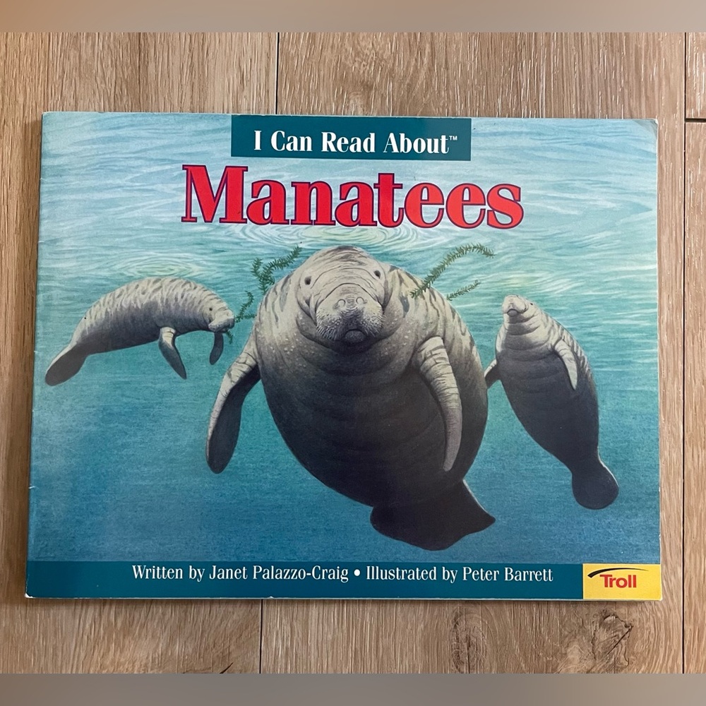 I Can Read About Manatees Janet Palazzo Craig